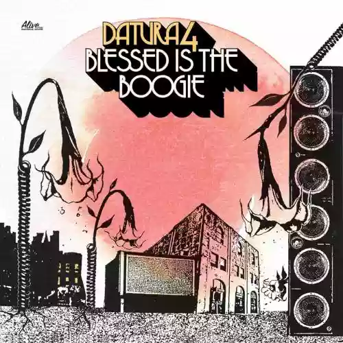 Cover Datura4 - Blessed is the Boogie
