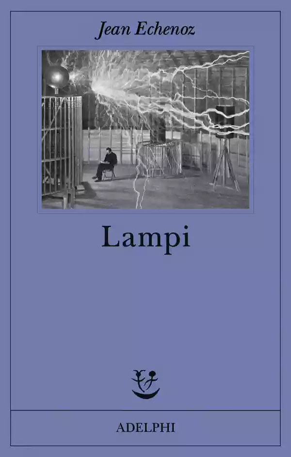 Jean Echenoz: Lampi