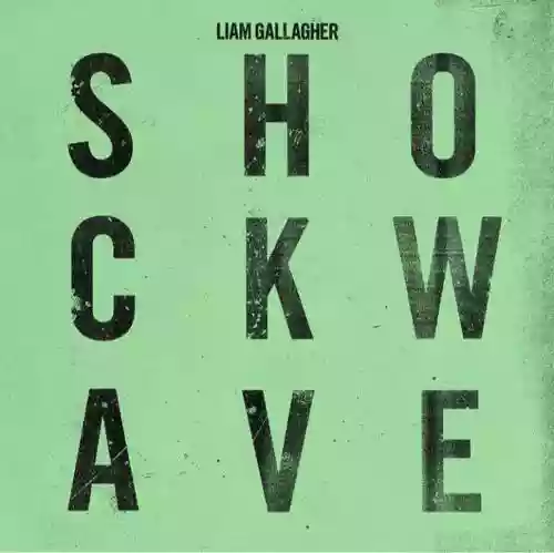 Cover Liam Gallagher - Shockwave
