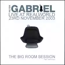 Peter Gabriel: The big room session