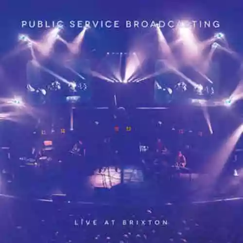 Cover Public Service Broadcasting - Live At Brixton