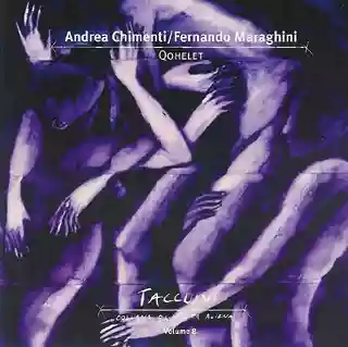 Andrea Chimenti: Qohelet