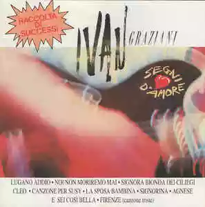 Ivan Graziani: Segni d'amore
