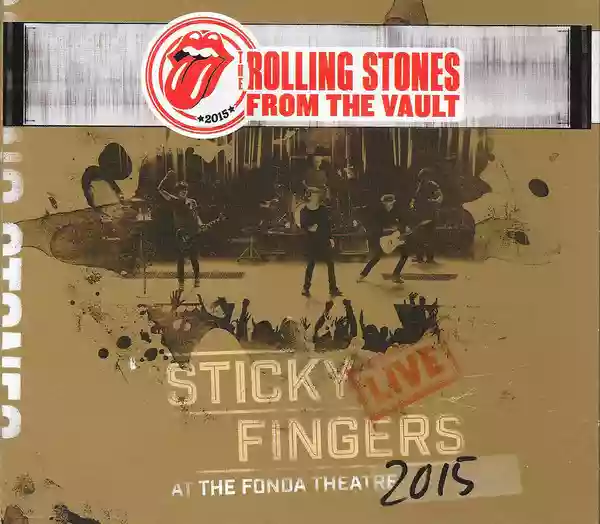 The Rolling Stones: Sticky Fingers Live At The Fonda Theatre 2015