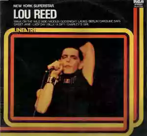 Lou Reed: New York superstar vol 1