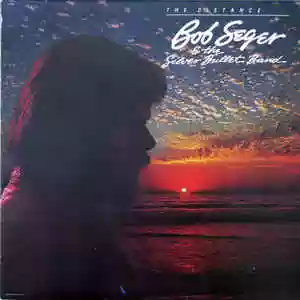 Bob Seger: The distance