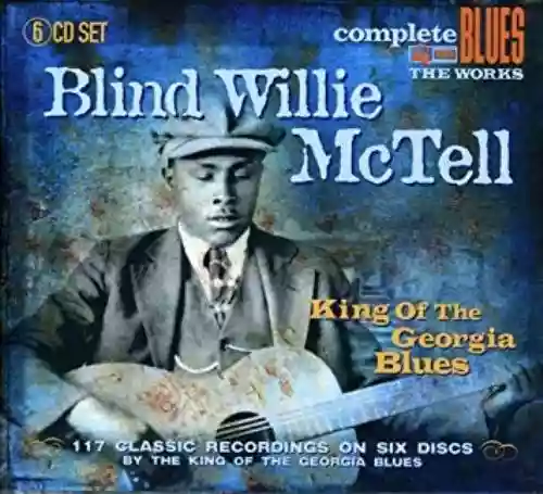 Cover Blind Willie McTell - King Of The Georgia Blues 