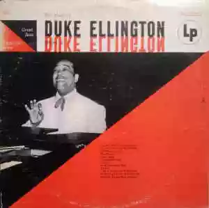 Duke Ellington: The Music of Duke Ellington