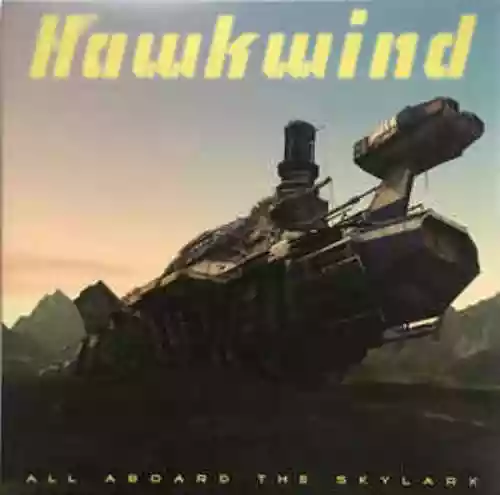 Cover Hawkwind - All Aboard The Skylark