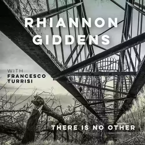 Cover Rhiannon Giddens - There Is No Other