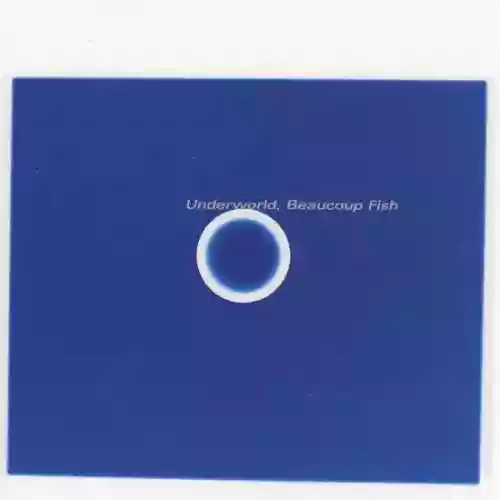 Cover Underworld - Beaucoup Fish