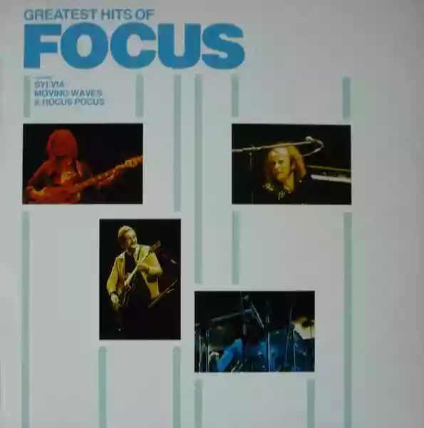 Focus: The Greatest Hits