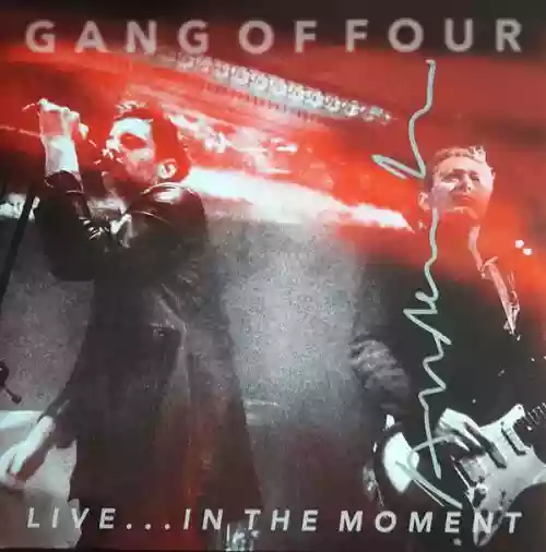 Cover Gang of Four - Live ... In The Moment