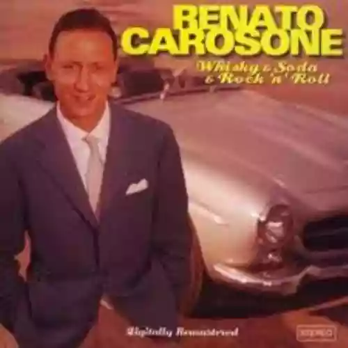 Cover Renato Carosone - Whisky & Soda & Rock 'n' Roll