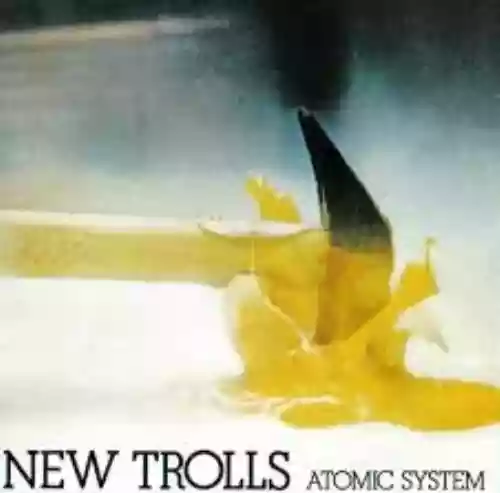 Cover New Trolls - Atomic System