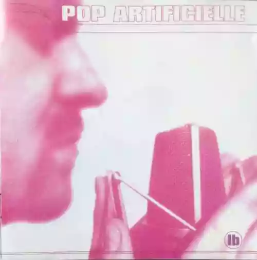 Cover Lassigue Bendthaus - Pop Artificielle