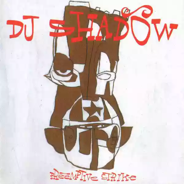 DJ Shadow: Preemptive Strike
