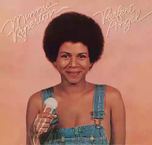 Minnie Riperton: Perfect Angel