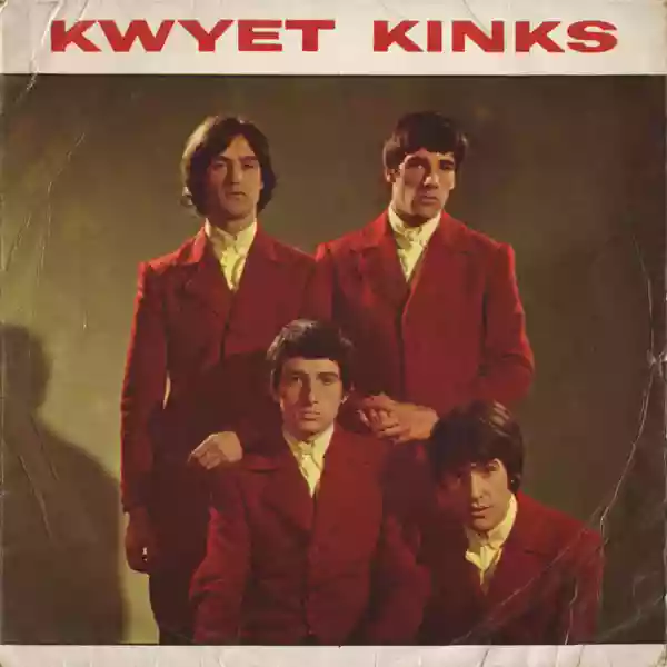 The Kinks: Kwyet Kinks