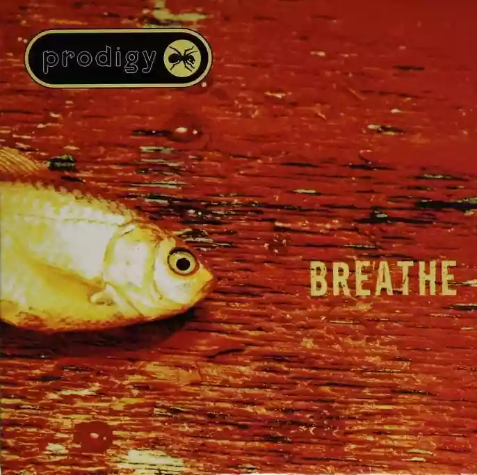 The Prodigy: Breathe