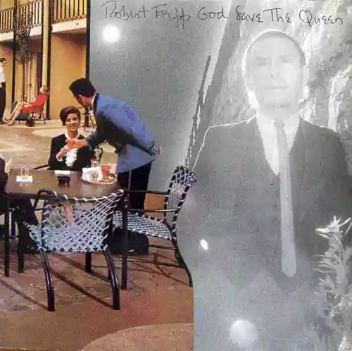 Cover Robert Fripp - God Save the Queen / Under Heavy Manners