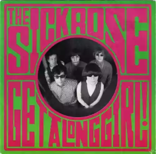 Cover The Sick Rose - Get Along Girl!