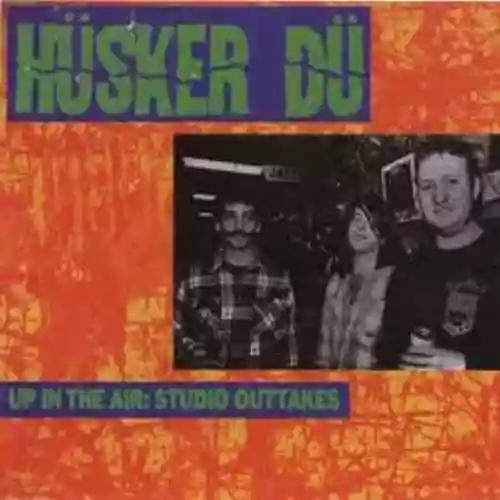 Cover Hüsker Dü - Up in the Air