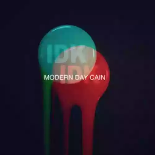 Cover I DONT KNOW HOW BUT THEY FOUND ME - Modern Day Cain