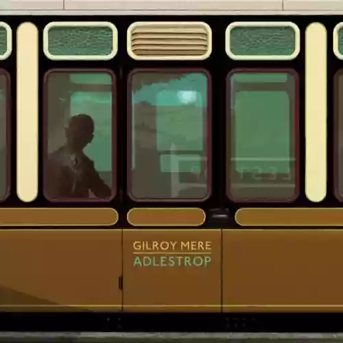 Cover Gilroy Mere - Adlestrop