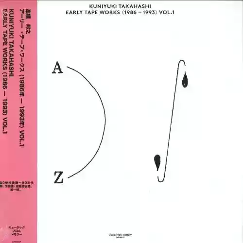 Cover Kuniyuki Takahashi - Early Tape Works (1986 - 1993) Vol. 1