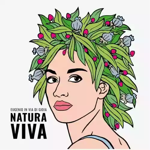 Cover Eugenio in Via Di Gioia - Natura viva