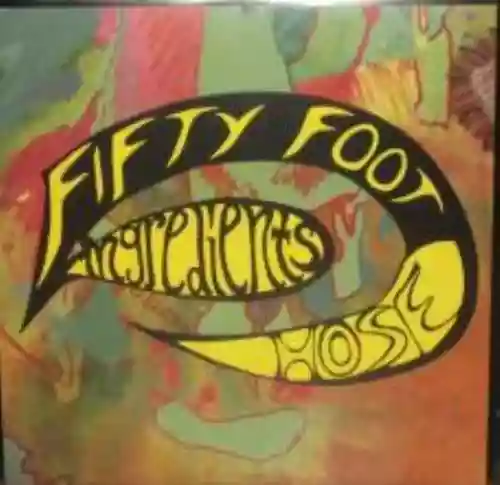 Cover Fifty Foot Hose - Ingredients