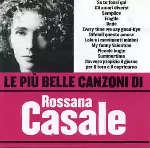 Rossana Casale: Le piu' belle canzoni di Rossana Casale