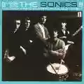 <b>The Sonics</b> • !!!Here Are The Sonics!!!