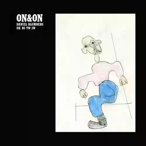 Cover Daniel Blumberg - ON & ON