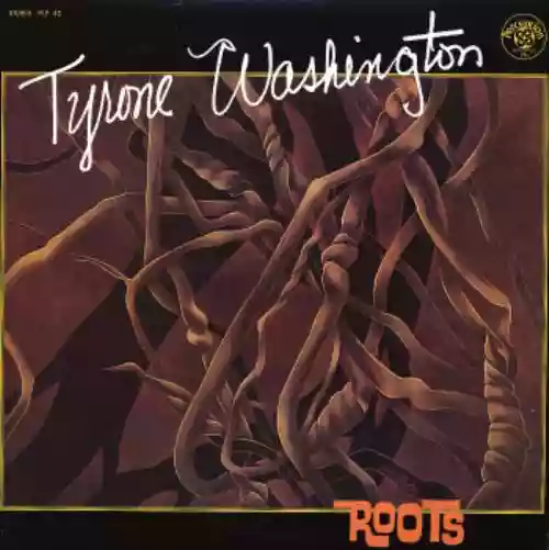 Cover Tyrone Washington - Roots