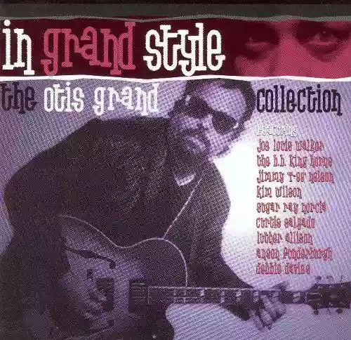Cover di In Grand Style: Otis Grand Collection