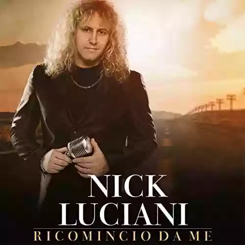 Cover Nick Luciani - Ricomincio da me