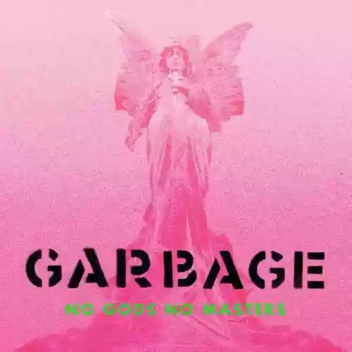 Cover Garbage - No Gods No Masters