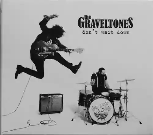 Cover The Graveltones - Don't Wait Down
