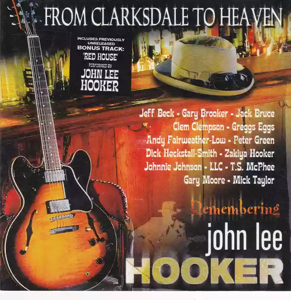 John Lee Hooker: From Clarksdale to heaven