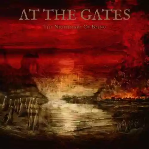 Cover At the Gates - The Nightmare of Being