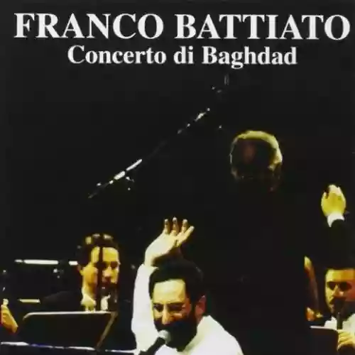 Cover Franco Battiato - Concerto di Baghdad