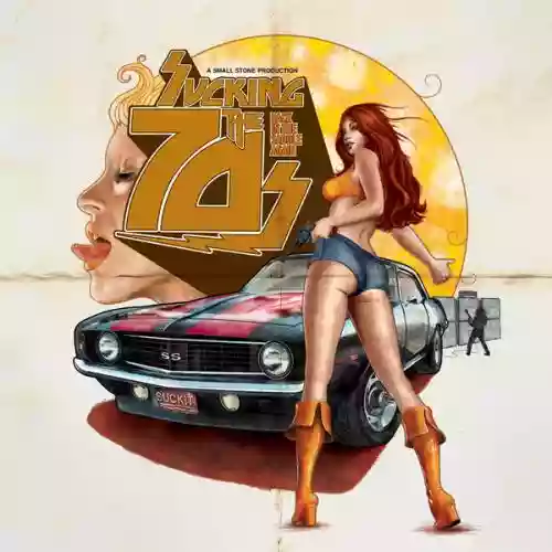 Cover Various Artists - Sucking The 70s - Back In The Saddle Again