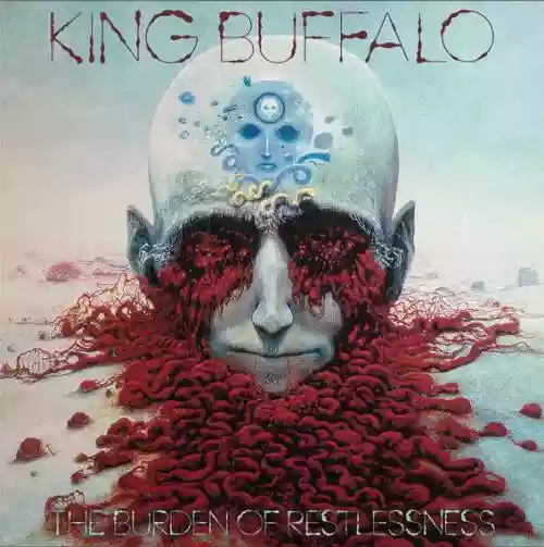 Cover King Buffalo - The Burden of Restlessness Cloudy