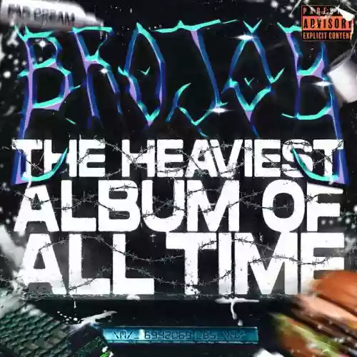 Cover Brojob - The Heaviest Album Of All Time