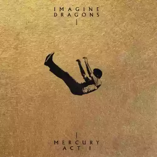 Cover Imagine Dragons - Mercury - Act 1