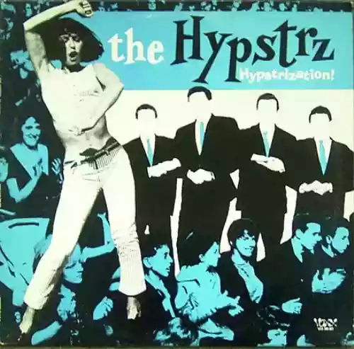 Cover The Hypstrz - Hypstrization!