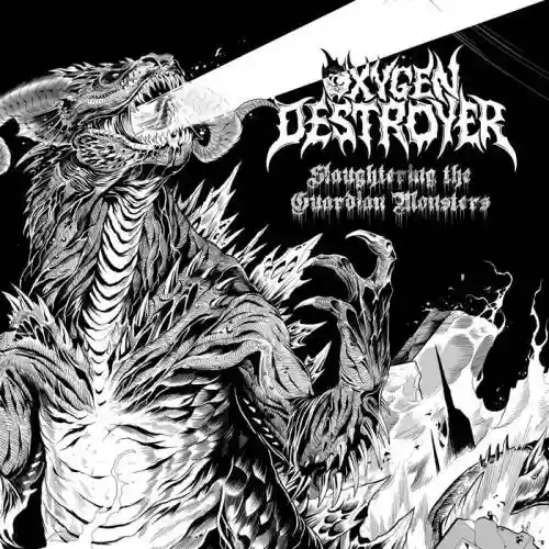 Cover Oxygen Destroyer - Sinister Monstrosities Spawned By the Unfathomable Ignorance of Humankind