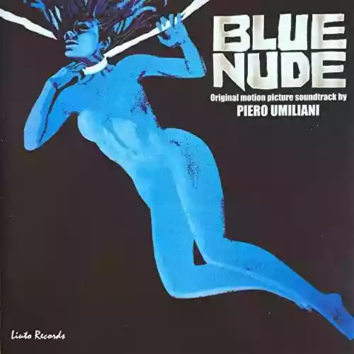 Cover Piero Umiliani - Blue Nude (Original Motion Picture Soundtrack)